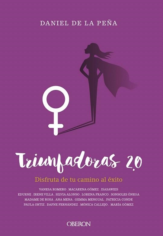 Triunfadoras 2.0 | 9788441540217 | de la Peña, Daniel | Librería Castillón - Comprar libros online Aragón, Barbastro