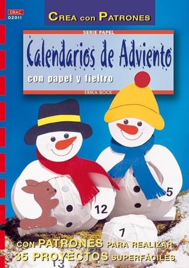 Serie Papel nº 11. CALENDARIOS DE ADVIENTO | 9788495873408 | Bock, Erika | Librería Castillón - Comprar libros online Aragón, Barbastro