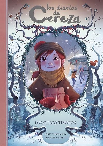 Los cinco tesoros (Serie Los diarios de Cereza 3) | 9788420487311 | Joris Chamblain | Librería Castillón - Comprar libros online Aragón, Barbastro