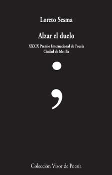 Alzar el duelo | 9788498953305 | Sesma, Loreto | Librería Castillón - Comprar libros online Aragón, Barbastro