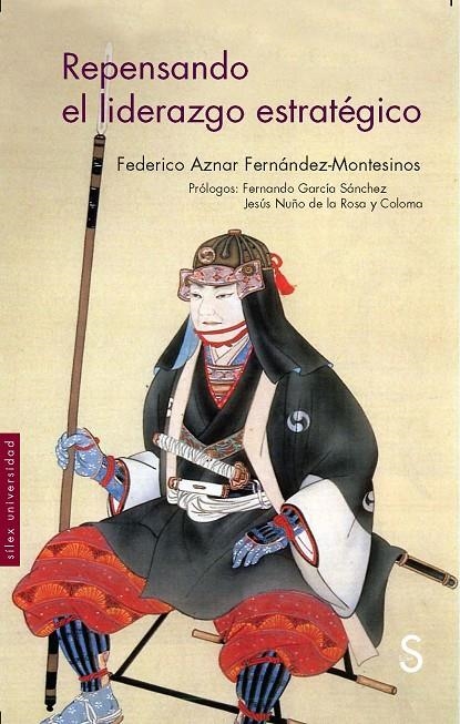 Repensando el liderazgo estratégico | 9788477379782 | Aznar Fernandez - Montesinos, Federico | Librería Castillón - Comprar libros online Aragón, Barbastro