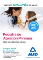 PEDIATRA DE ATENCIÓN PRIMARIA DEL SERVICIO ARAGONÉS DE SALUD TEST DEL TEMARIO COMÚN | 9788414208205 | Librería Castillón - Comprar libros online Aragón, Barbastro