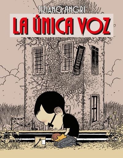 UNICA VOZ LA | 9788417442019 | ANGRI TIZIANO | Librería Castillón - Comprar libros online Aragón, Barbastro