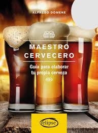 CERVEZA ARTESANA | 9788494578441 | ALFREDO DOMENE | Librería Castillón - Comprar libros online Aragón, Barbastro