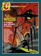 H. G. Wells: El hombre que inventó el futuro | 9788409003785 | Varios autores | Librería Castillón - Comprar libros online Aragón, Barbastro