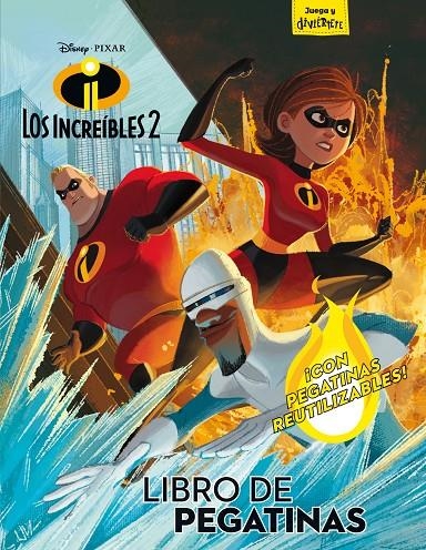 Los Increíbles 2. Libro de pegatinas | 9788416917600 | Disney | Librería Castillón - Comprar libros online Aragón, Barbastro