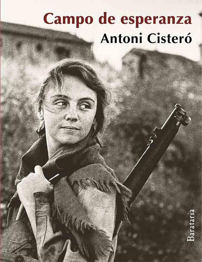 Campo de esperanza | 9788492979769 | Cisteró, Antoni | Librería Castillón - Comprar libros online Aragón, Barbastro