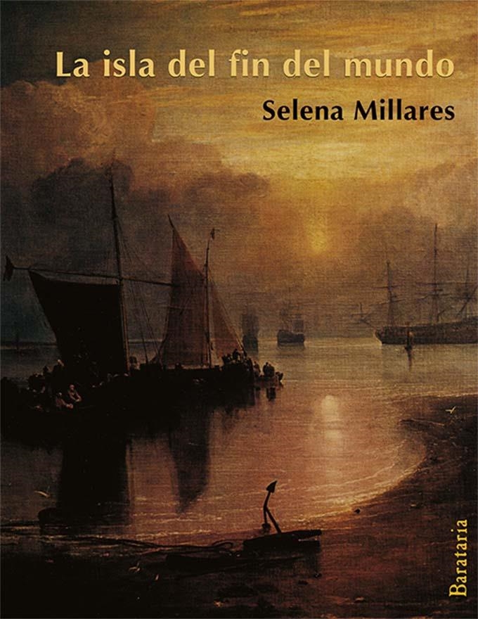 La isla del fin del mundo | 9788492979776 | Millares Sall, Selena | Librería Castillón - Comprar libros online Aragón, Barbastro