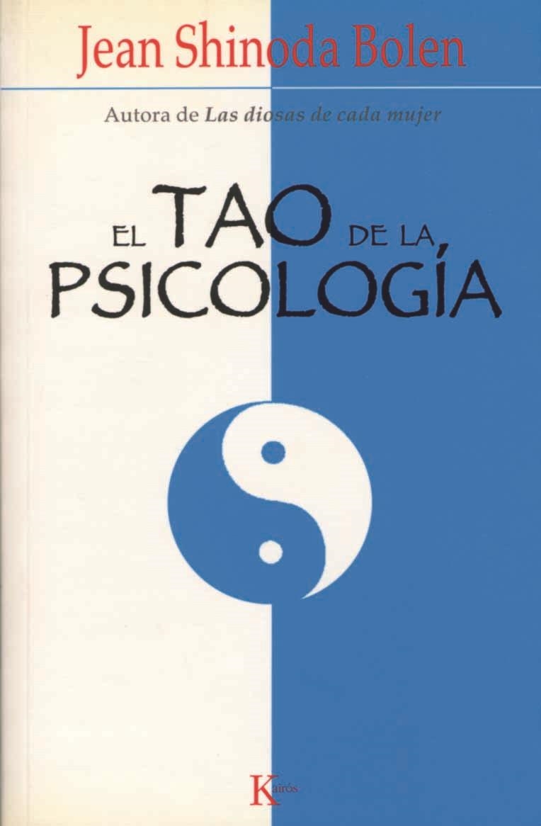 TAO DE LA PSICOLOGIA, EL | 9788472455948 | SHINODA BOLEN, JEAN | Librería Castillón - Comprar libros online Aragón, Barbastro