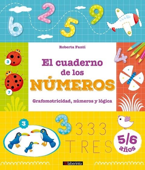 El cuaderno de los números | 9788484839415 | Fanti, Roberta | Librería Castillón - Comprar libros online Aragón, Barbastro