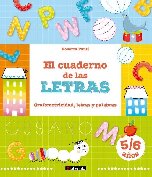 El cuaderno de las letras | 9788484839422 | Fanti, Roberta | Librería Castillón - Comprar libros online Aragón, Barbastro