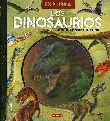 Los dinosaurios, reptiles que reinaron en la tierra | 9788467738186 | Susaeta, Equipo | Librería Castillón - Comprar libros online Aragón, Barbastro