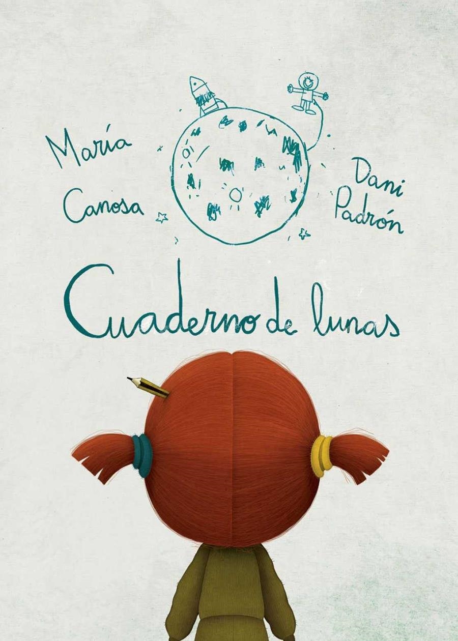 CUADERNO DE LUNAS | 9788494549441 | PADRÓN, DANI/CASANOVA, MARIA | Librería Castillón - Comprar libros online Aragón, Barbastro