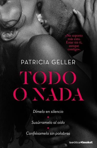 Todo o nada | 9788408189725 | Geller, Patricia | Librería Castillón - Comprar libros online Aragón, Barbastro