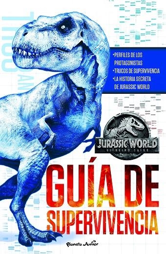 Jurassic World. El reino caído. Guía de supervivencia | 9788408190837 | Universal Studios | Librería Castillón - Comprar libros online Aragón, Barbastro