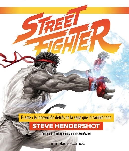 Street Fighter | 9788445005170 | Hendershot, Steve | Librería Castillón - Comprar libros online Aragón, Barbastro