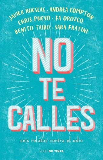 No te calles | 9788416588718 | , Vários autores | Librería Castillón - Comprar libros online Aragón, Barbastro