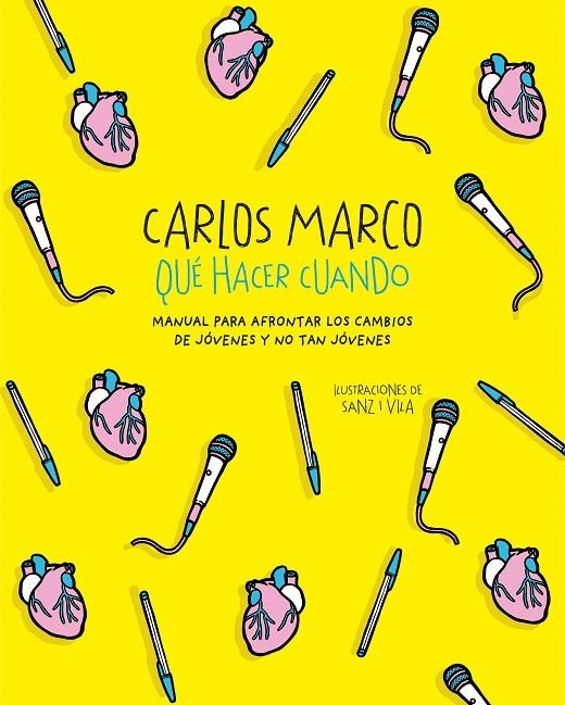 Qué hacer cuando | 9788420487366 | Carlos Marco | Librería Castillón - Comprar libros online Aragón, Barbastro