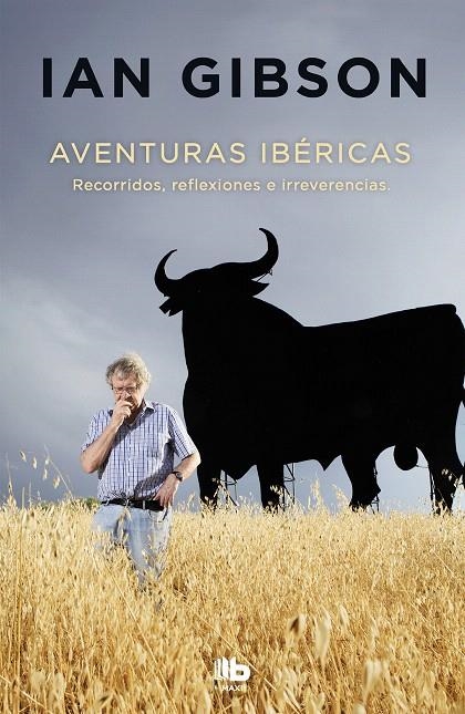 Aventuras Ibéricas | 9788490705728 | Ian Gibson | Librería Castillón - Comprar libros online Aragón, Barbastro