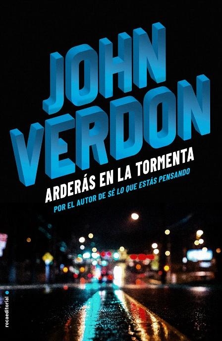 Arderás en la tormenta | 9788416700721 | John Verdon | Librería Castillón - Comprar libros online Aragón, Barbastro