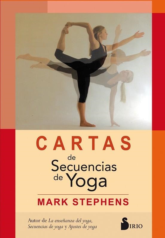 CARTAS DE SECUENCIAS DE YOGA | 9788417030469 | STEPHENS, MARK | Librería Castillón - Comprar libros online Aragón, Barbastro