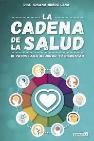 CADENA DE LA SALUD,LA | 9788416336180 | MUÑOZ LASA,SUSANA | Librería Castillón - Comprar libros online Aragón, Barbastro