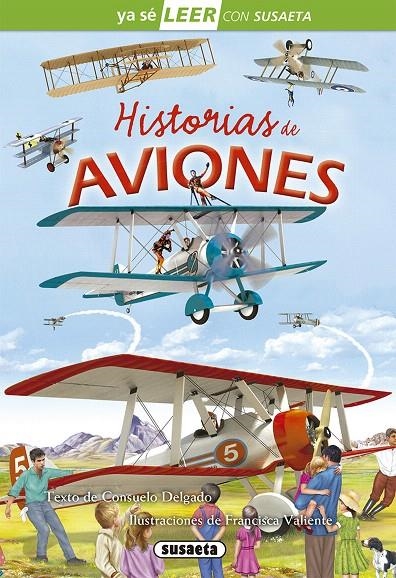 Historias de aviones | 9788467748604 | Delgado, Consuelo | Librería Castillón - Comprar libros online Aragón, Barbastro