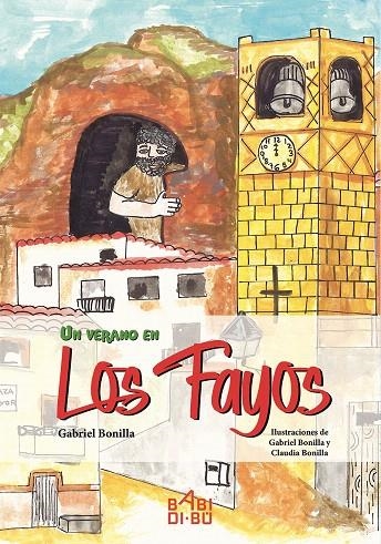 Un verano en los Fayos | 9788417097721 | Bonilla Baigorri, Gabriel | Librería Castillón - Comprar libros online Aragón, Barbastro