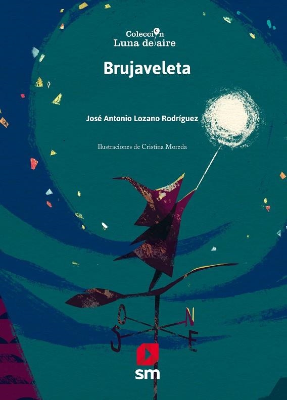 LDA.16 BRUJAVELETA | 9788491073383 | Lozano Rodríguez, José Antonio | Librería Castillón - Comprar libros online Aragón, Barbastro