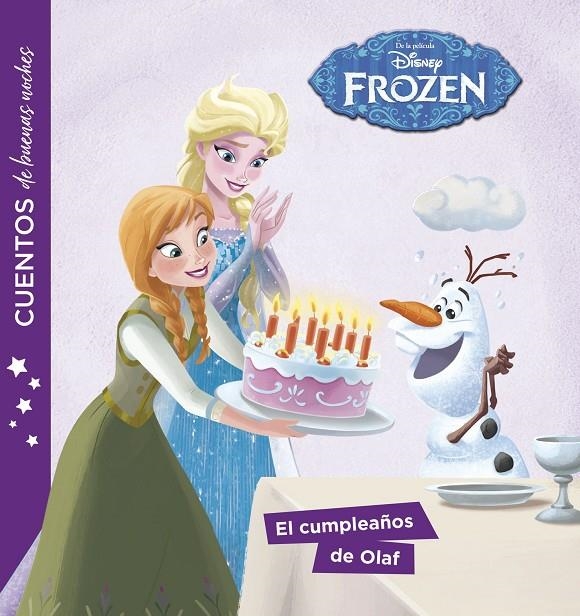 Frozen. Cuentos de buenas noches. El cumpleaños de Olaf | 9788416917747 | Disney | Librería Castillón - Comprar libros online Aragón, Barbastro