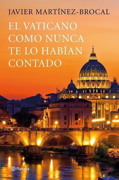 El Vaticano como nunca te lo habían contado | 9788408190783 | Martínez-Brocal, Javier | Librería Castillón - Comprar libros online Aragón, Barbastro