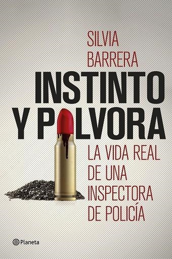 Instinto y pólvora | 9788408190776 | Barrera, Silvia | Librería Castillón - Comprar libros online Aragón, Barbastro