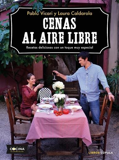 Cenas al aire libre | 9788448024468 | Vicari, Pablo/Caldarola, Laura | Librería Castillón - Comprar libros online Aragón, Barbastro