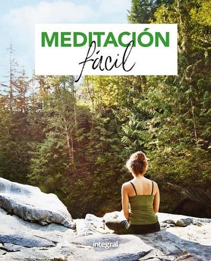 Meditación fácil | 9788491181446 | , REDACCION RBA LIBROS, S.A. | Librería Castillón - Comprar libros online Aragón, Barbastro