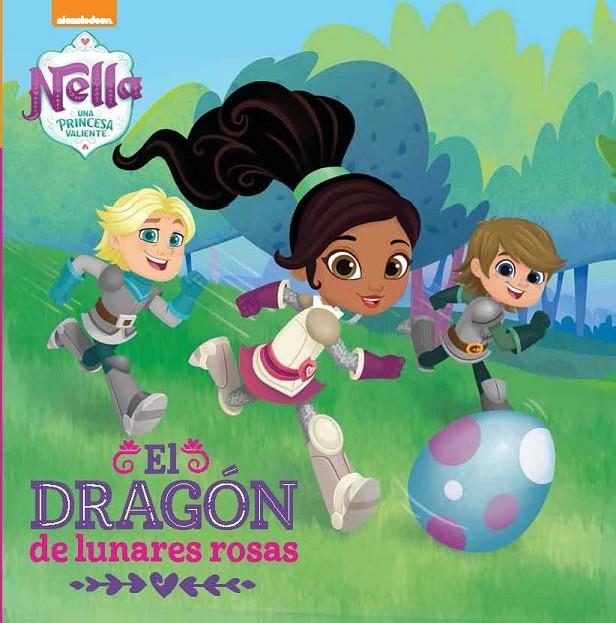 Un dragón con lunares rosas (Nella, una princesa valiente. Primeras lecturas) | 9788448850265 | , Nickelodeon | Librería Castillón - Comprar libros online Aragón, Barbastro