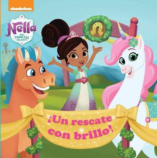 ¡Un rescate con brillo! (Nella, una princesa valiente. Primeras lecturas) | 9788448850258 | , Nickelodeon | Librería Castillón - Comprar libros online Aragón, Barbastro