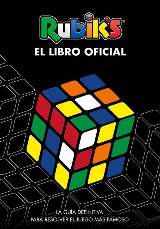 Rubik's. El libro oficial | 9788416712953 | Varios autores, | Librería Castillón - Comprar libros online Aragón, Barbastro