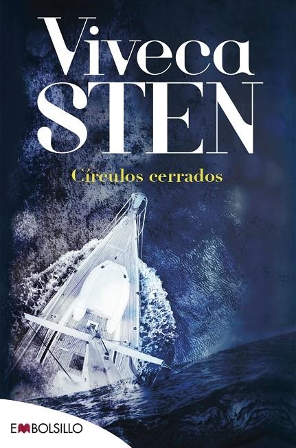 Círculos cerrados | 9788416087648 | Sten, Viveca | Librería Castillón - Comprar libros online Aragón, Barbastro