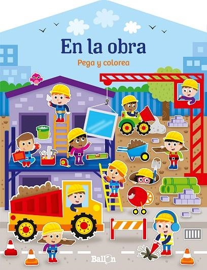 Casitas - En la obra pega y colorea | 9789403206776 | Ballon | Librería Castillón - Comprar libros online Aragón, Barbastro