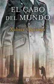 El cabo del mundo | 9788466663496 | Xabier Quiroga | Librería Castillón - Comprar libros online Aragón, Barbastro