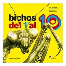 BICHOS DEL 1 AL 10 | 9789874444073 | BAREDES, CARLA ; LOTERSZTAIN, ILEANA ; ENCINA, GUSTAVO (IL.) | Librería Castillón - Comprar libros online Aragón, Barbastro