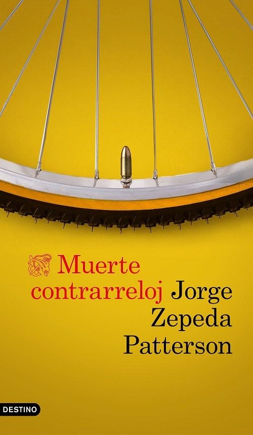 Muerte contrarreloj | 9788423354061 | Zepeda Patterson, Jorge | Librería Castillón - Comprar libros online Aragón, Barbastro