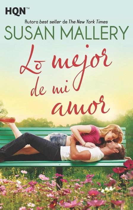 Lo mejor de mi amor | 9788491708872 | Mallery, Susan | Librería Castillón - Comprar libros online Aragón, Barbastro