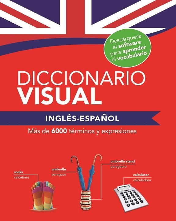 DICCIONARIO VISUAL INGLÉS - ESPAÑOL | 9788491783183 | Librería Castillón - Comprar libros online Aragón, Barbastro