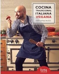 COCINA TRADICIONAL ITALIANA VEGANA | 9788470914478 | Russo, Natale | Librería Castillón - Comprar libros online Aragón, Barbastro