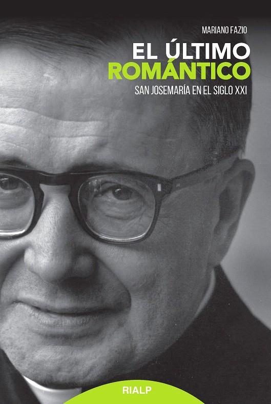 El último romántico | 9788432149863 | Fazio, Mariano | Librería Castillón - Comprar libros online Aragón, Barbastro