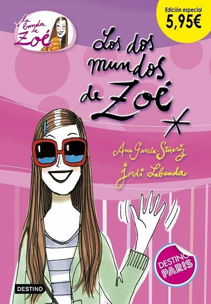 Los dos mundos de Zoé. Edición especial 5,95 EUROS | 9788408191841 | García-Siñeriz, Ana | Librería Castillón - Comprar libros online Aragón, Barbastro