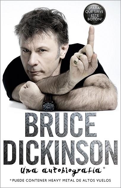 Bruce Dickinson : Una autobiografía | 9788448024475 | Dickinson, Bruce | Librería Castillón - Comprar libros online Aragón, Barbastro