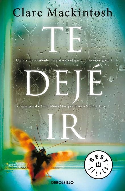 Te dejé ir | 9788466344746 | Clare Mackintosh | Librería Castillón - Comprar libros online Aragón, Barbastro