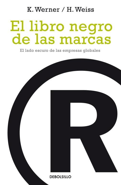 LIBRO NEGRO DE LAS MARCAS, EL (DEBOLSILLO) | 9788497937436 | WERNER, KLAUS; WEISS, HANS | Librería Castillón - Comprar libros online Aragón, Barbastro